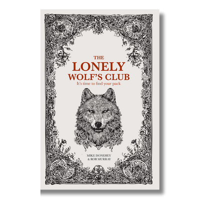 The Lonely Wolf's Club (2 or 8 Pack)