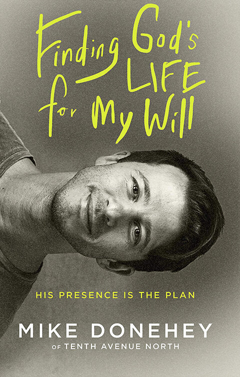 Finding God's Life for My Will - Signed Copy!